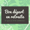 carte cadeau retraite